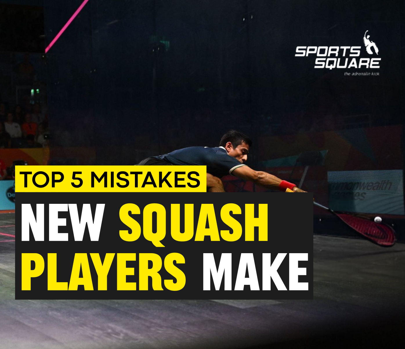 Top 5 Common Mistakes New Squash Players Make: A Comprehensive Guide for Beginners